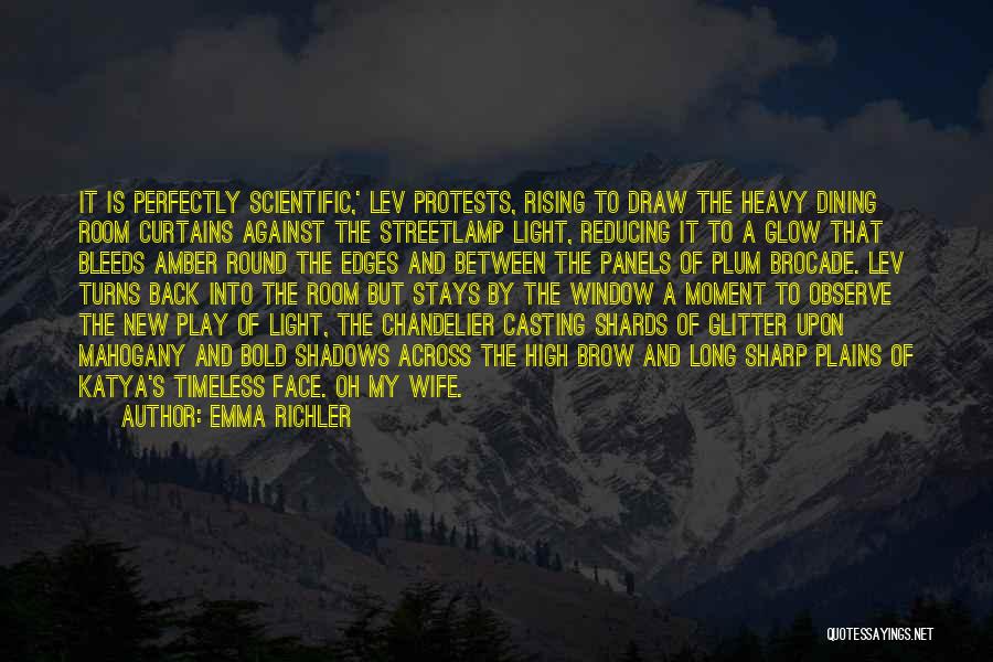 High Plains Quotes By Emma Richler