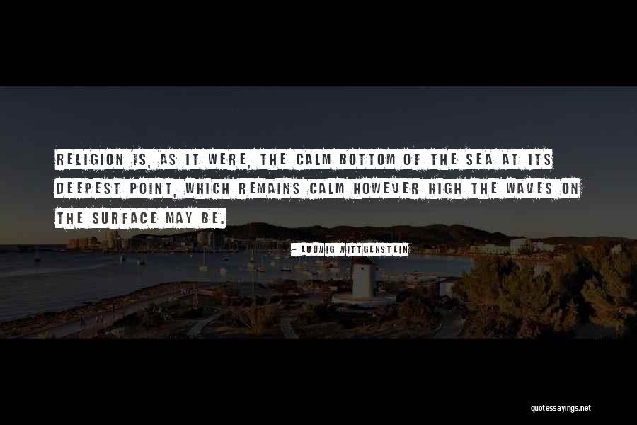 High Point Quotes By Ludwig Wittgenstein High Point Quotes By Ludwig Wittgenstein