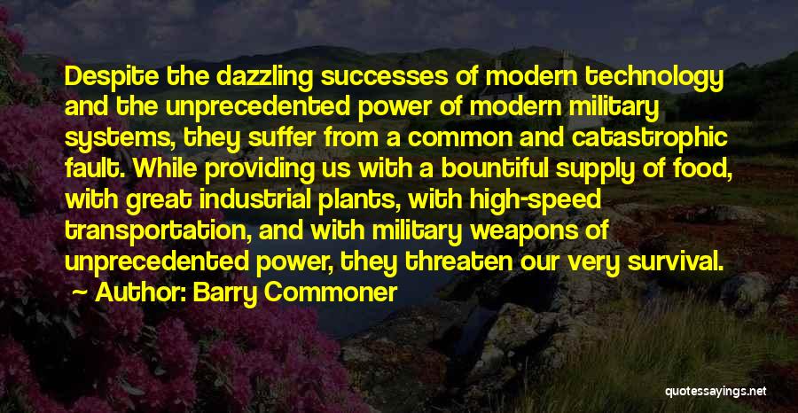 High Power Quotes By Barry Commoner