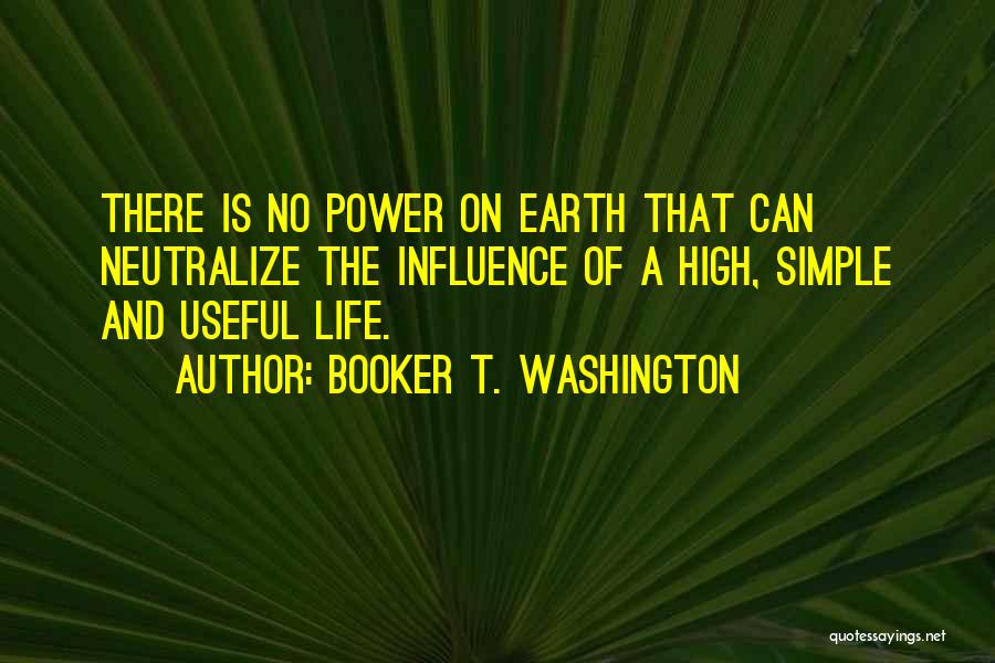 High Power Quotes By Booker T. Washington