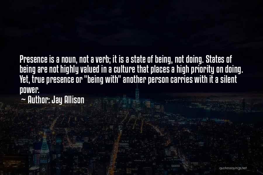 High Power Quotes By Jay Allison