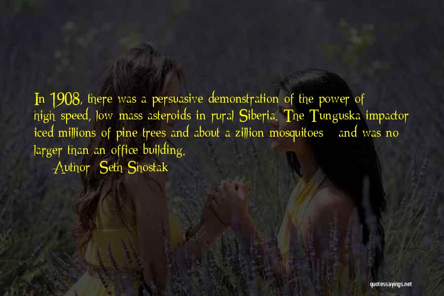 High Power Quotes By Seth Shostak