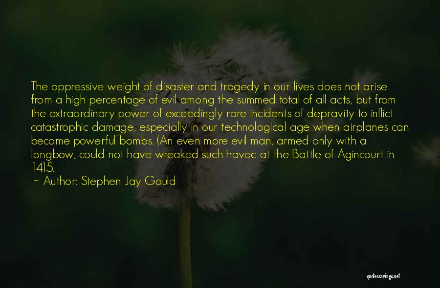 High Power Quotes By Stephen Jay Gould