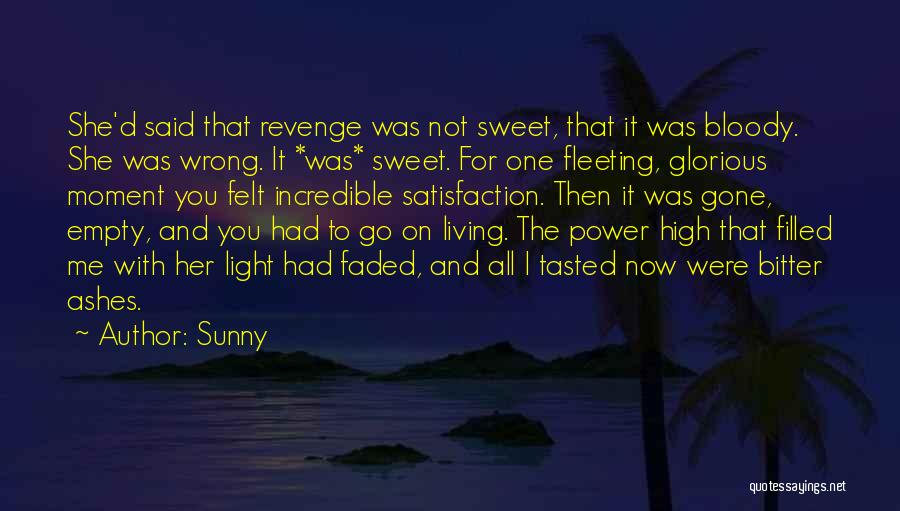 High Power Quotes By Sunny