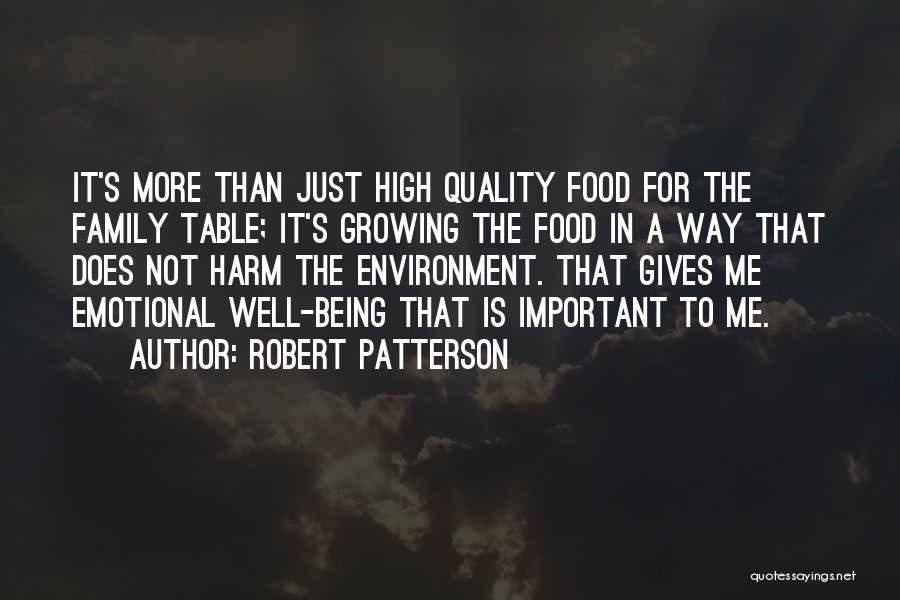 High Quality Food Quotes By Robert Patterson
