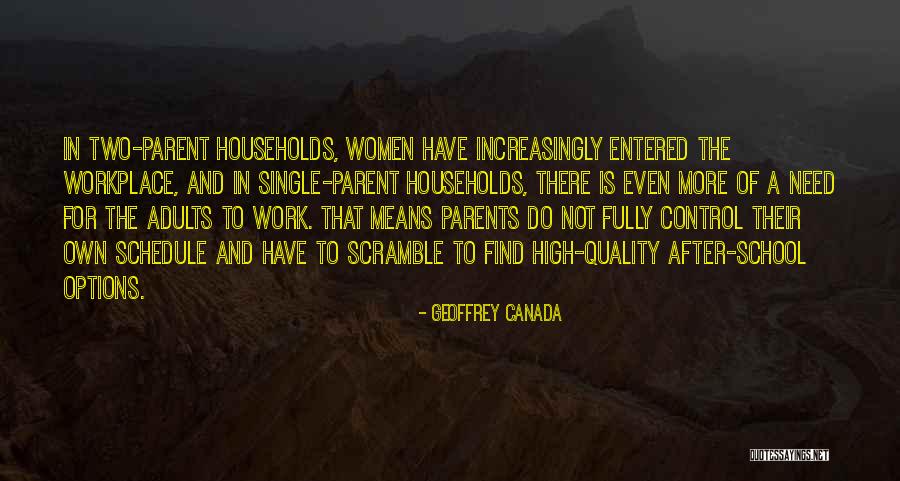 High Quality Work Quotes By Geoffrey Canada High Quality Work Quotes By Geoffrey Canada