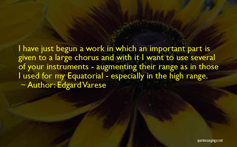 High Range Quotes By Edgard Varese