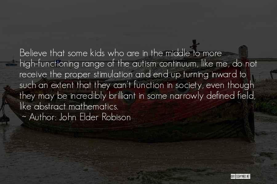 High Range Quotes By John Elder Robison