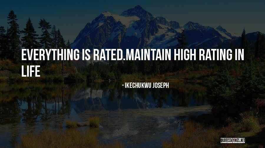 High Rated Quotes By Ikechukwu Joseph High Rated Quotes By Ikechukwu Joseph