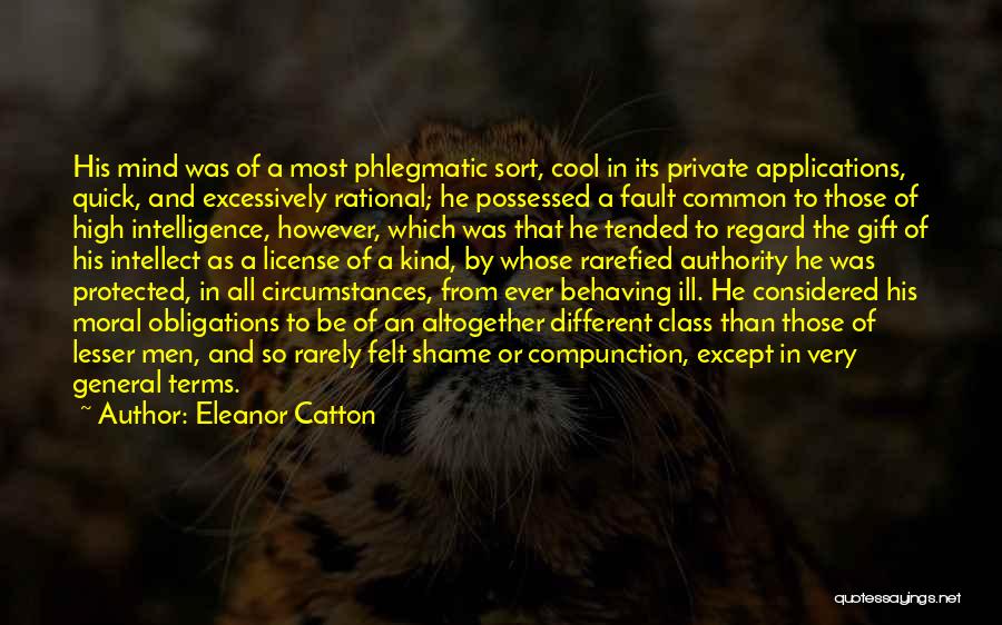 High Regard Quotes By Eleanor Catton