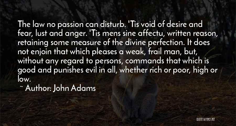 High Regard Quotes By John Adams