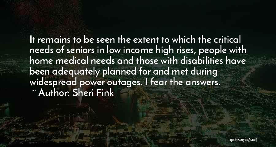 High Rises Quotes By Sheri Fink