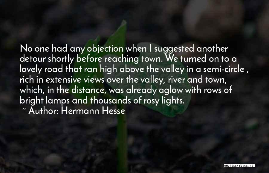 High Road Quotes By Hermann Hesse