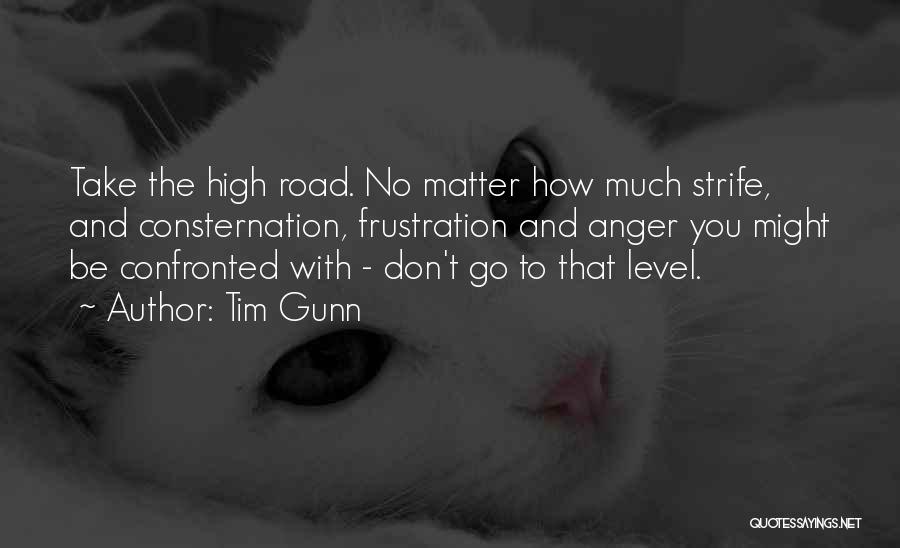 High Road Quotes By Tim Gunn