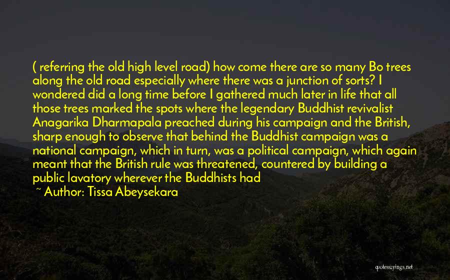 High Road Quotes By Tissa Abeysekara