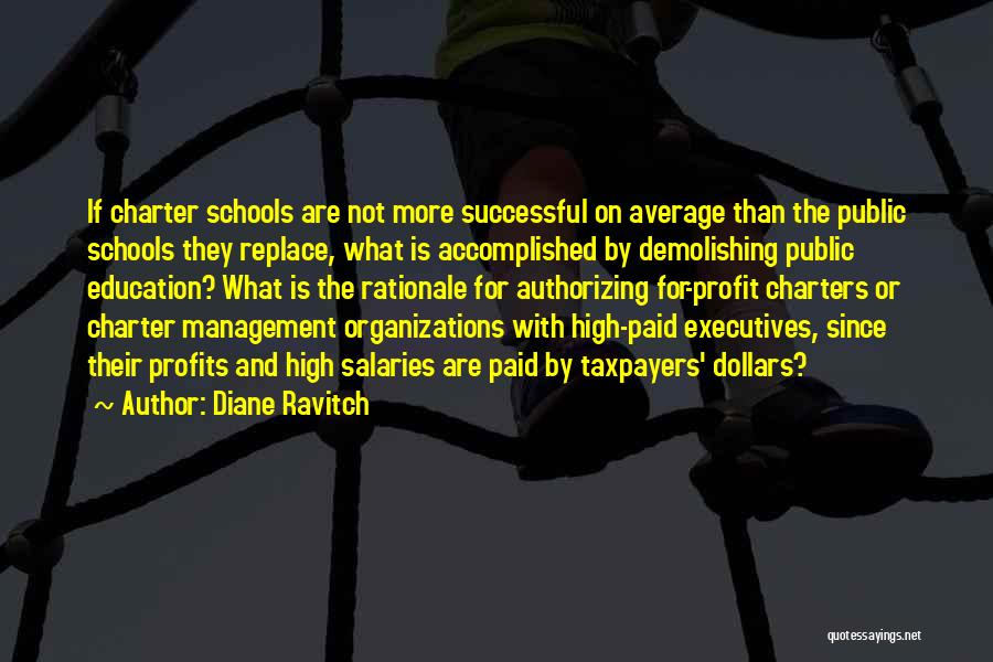 High Salaries Quotes By Diane Ravitch