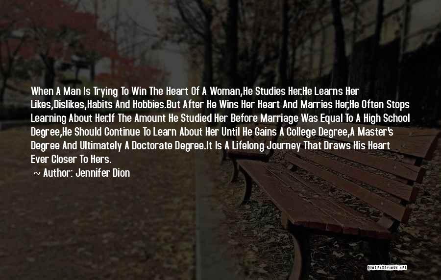 High School And College Life Quotes By Jennifer Dion