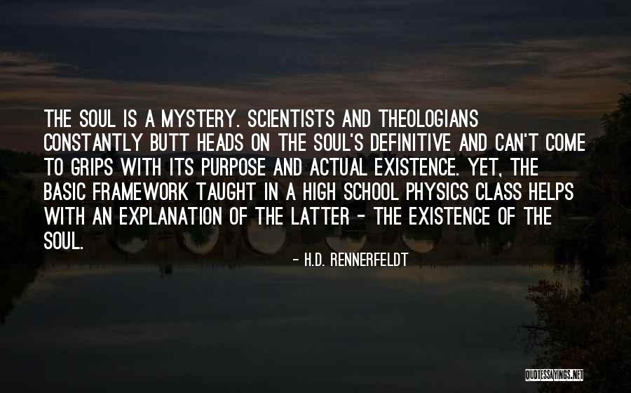 High School Class Quotes By H.D. Rennerfeldt High School Class Quotes By H.D. Rennerfeldt