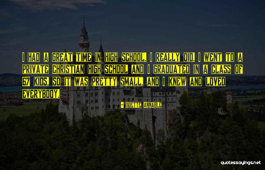 High School Class Quotes By Odette Annable High School Class Quotes By Odette Annable