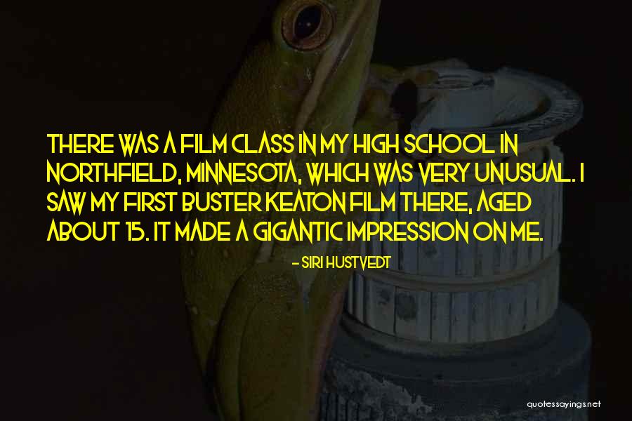 High School Class Quotes By Siri Hustvedt High School Class Quotes By Siri Hustvedt