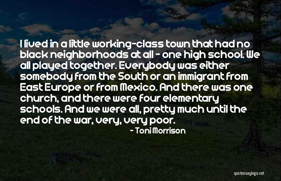 High School Class Quotes By Toni Morrison High School Class Quotes By Toni Morrison