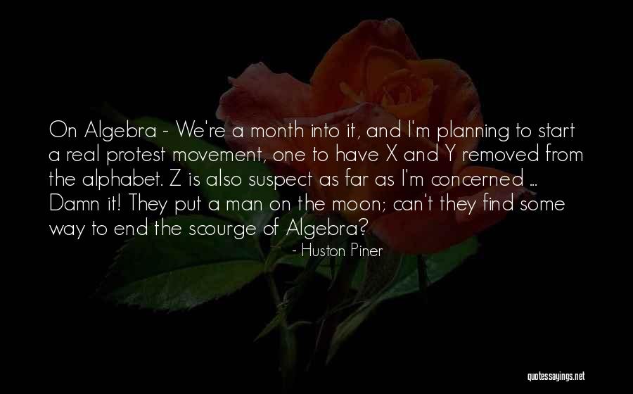High School End Quotes By Huston Piner High School End Quotes By Huston Piner