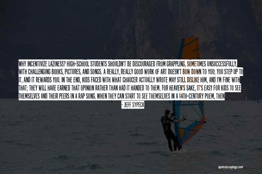 High School End Quotes By Jeff Sypeck High School End Quotes By Jeff Sypeck