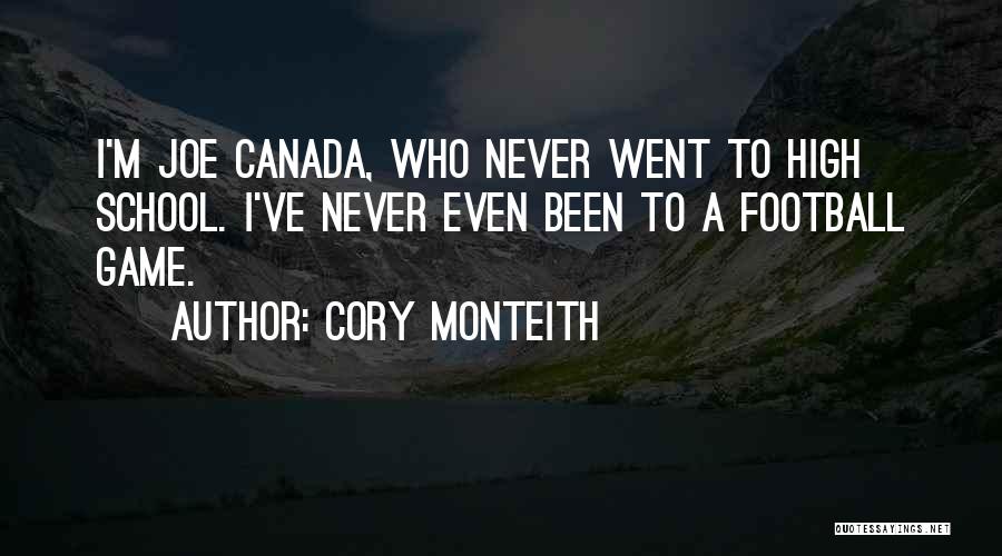 High School Football Quotes By Cory Monteith