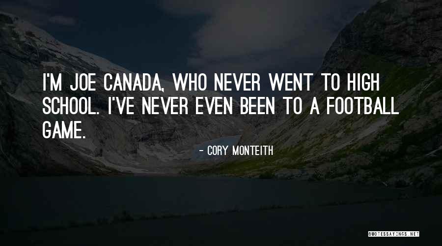 High School Football Quotes By Cory Monteith High School Football Quotes By Cory Monteith