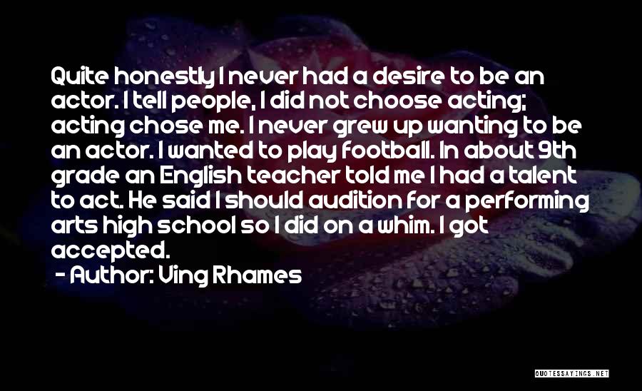 High School Football Quotes By Ving Rhames High School Football Quotes By Ving Rhames