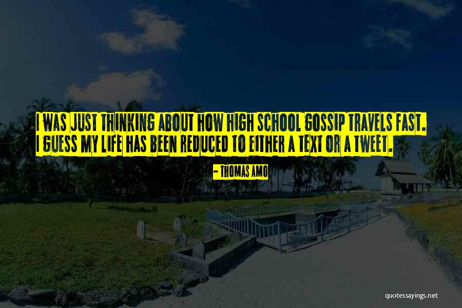High School Going By Fast Quotes By Thomas Amo High School Going By Fast Quotes By Thomas Amo