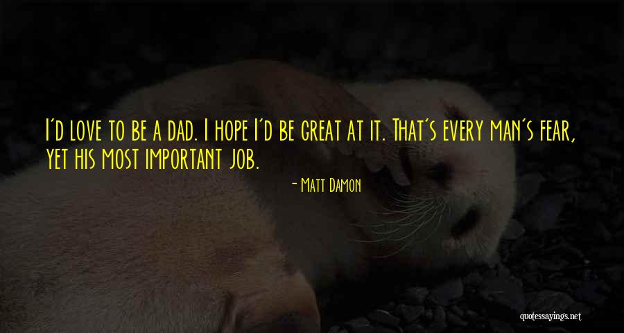 High School Graduation Ceremony Quotes By Matt Damon High School Graduation Ceremony Quotes By Matt Damon