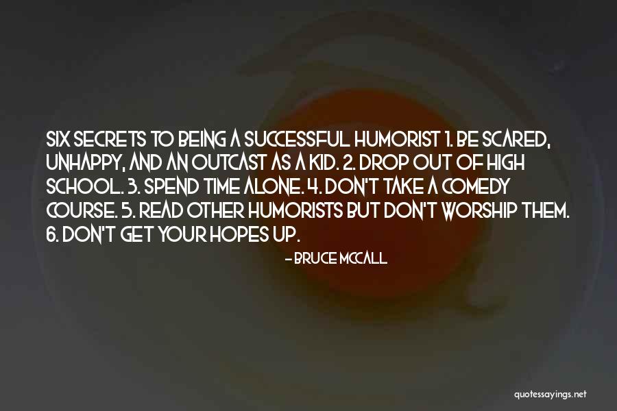High School Humor Quotes By Bruce McCall High School Humor Quotes By Bruce McCall