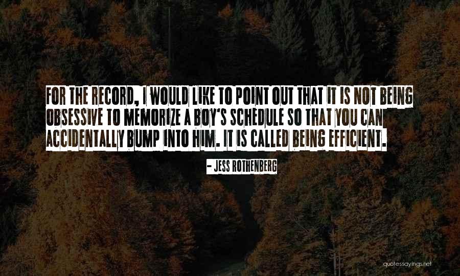 High School Humor Quotes By Jess Rothenberg High School Humor Quotes By Jess Rothenberg