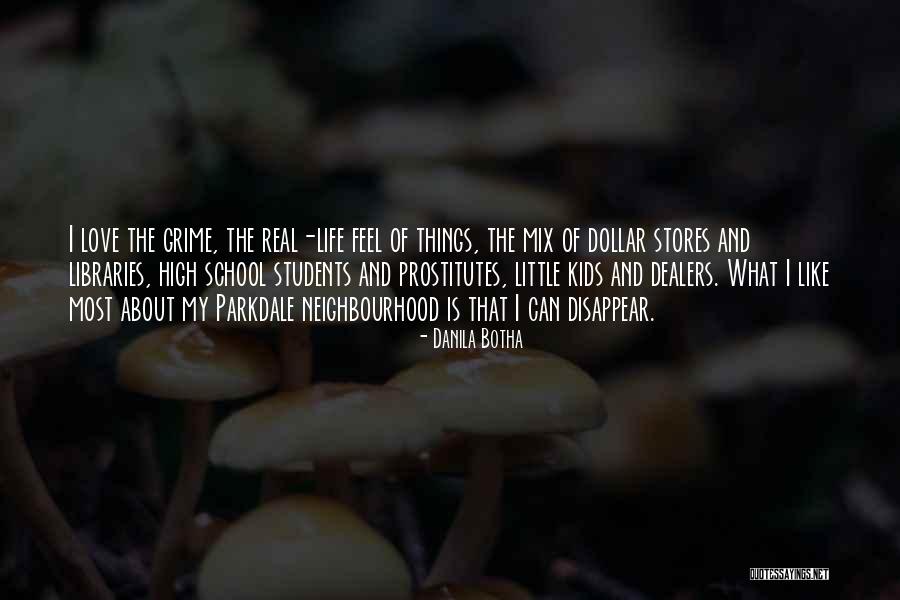 High School Is Like Quotes By Danila Botha High School Is Like Quotes By Danila Botha