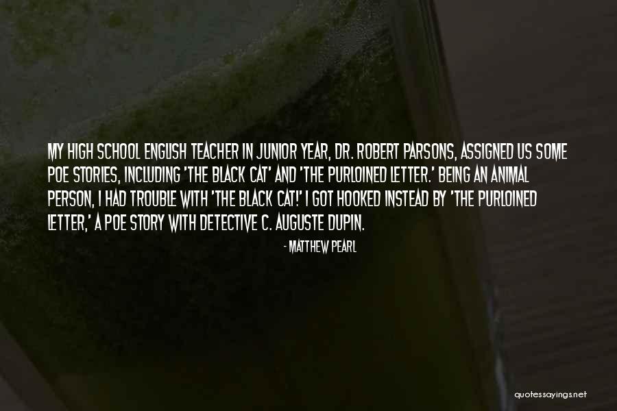 High School Junior Quotes By Matthew Pearl High School Junior Quotes By Matthew Pearl