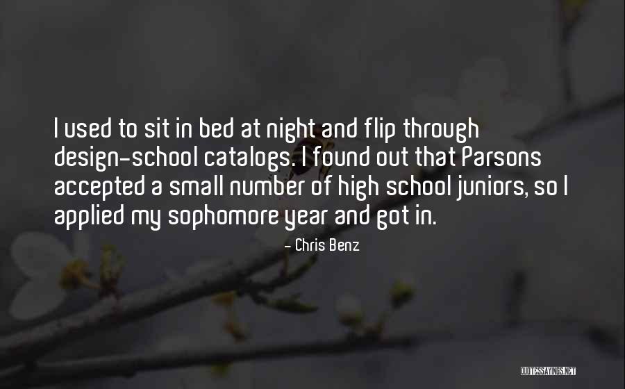 High School Juniors Quotes By Chris Benz High School Juniors Quotes By Chris Benz