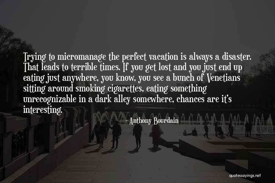 High School Musical Gabriella Quotes By Anthony Bourdain High School Musical Gabriella Quotes By Anthony Bourdain