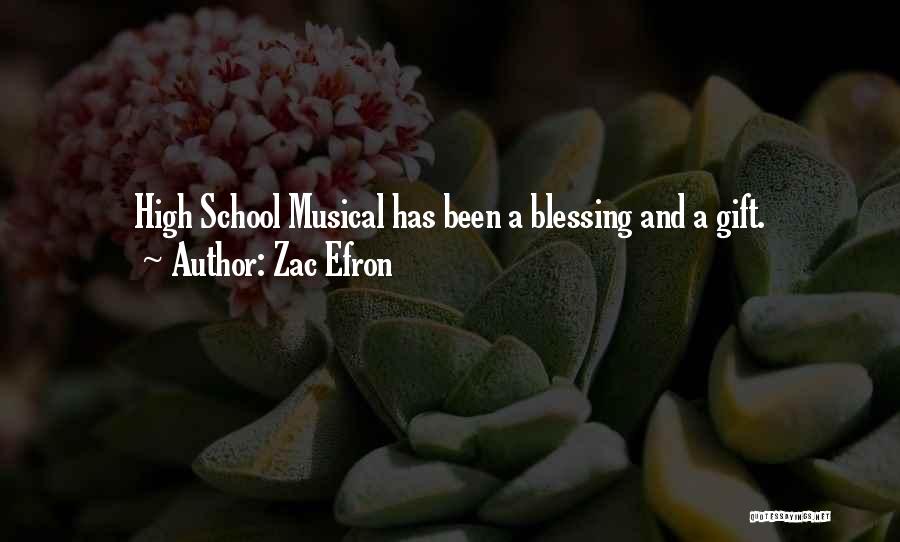 High School Musical Quotes By Zac Efron