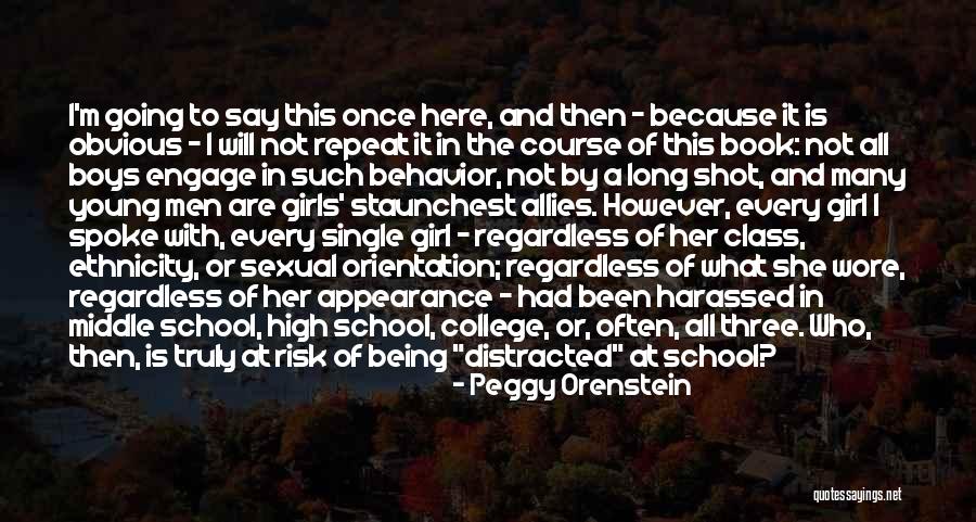 High School Orientation Quotes By Peggy Orenstein