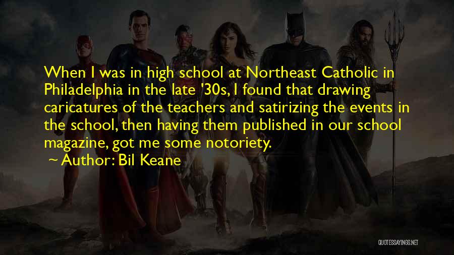 High School Quotes By Bil Keane