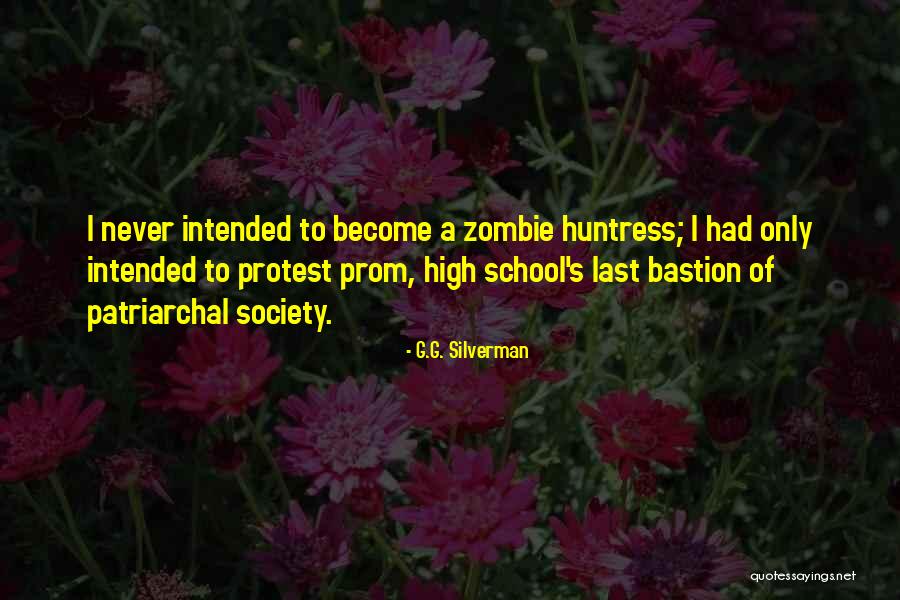 High School Quotes Quotes By G.G. Silverman High School Quotes Quotes By G.G. Silverman