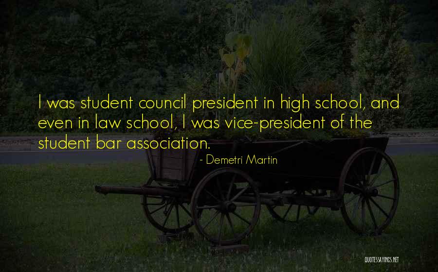 High School Student Council Quotes By Demetri Martin High School Student Council Quotes By Demetri Martin