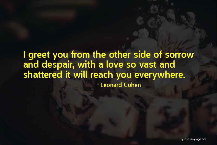 High School Valedictorian Quotes By Leonard Cohen High School Valedictorian Quotes By Leonard Cohen