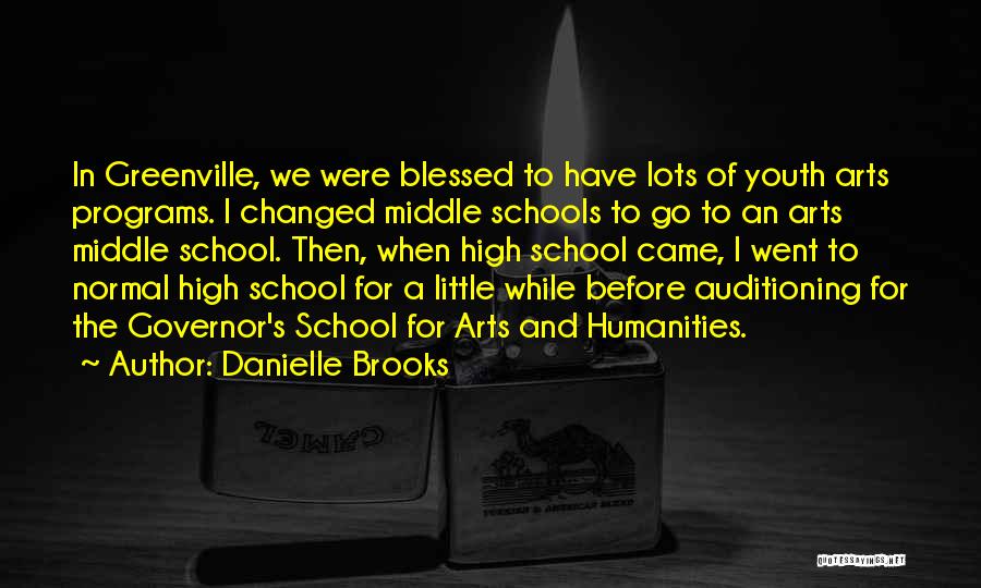 High Schools Over Quotes By Danielle Brooks