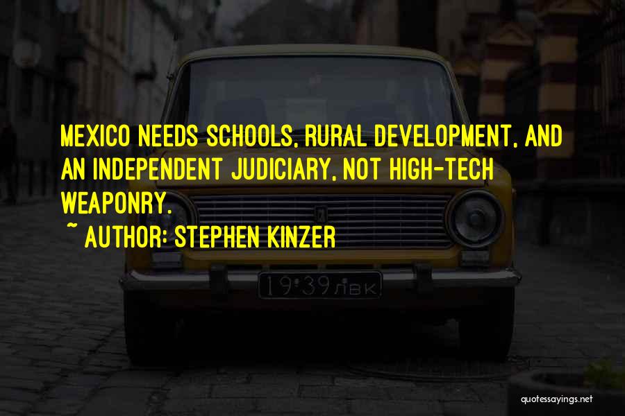 High Schools Over Quotes By Stephen Kinzer