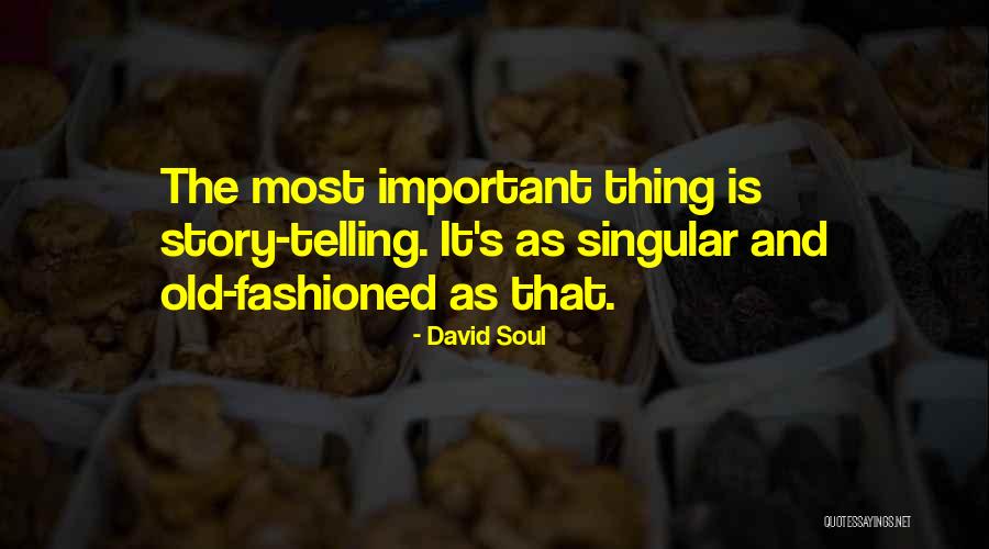 High Score Saves Quotes By David Soul High Score Saves Quotes By David Soul