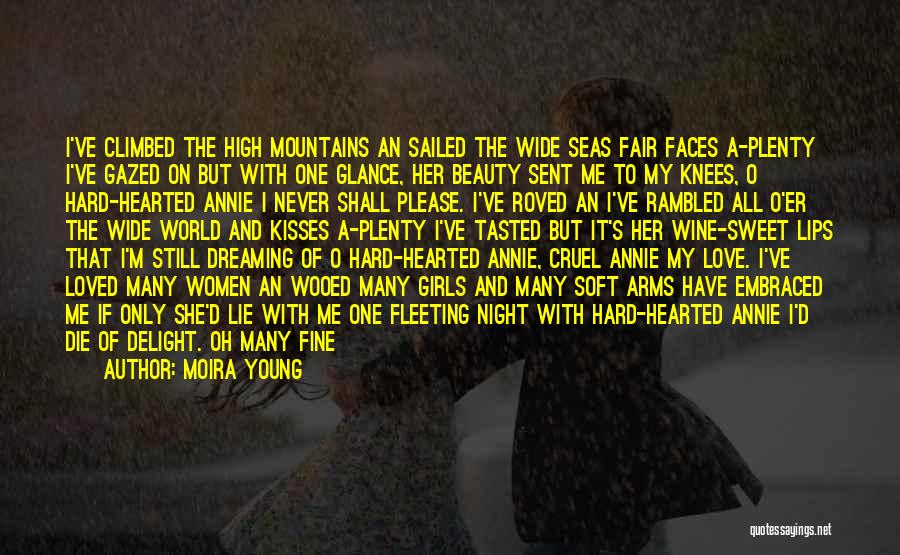 High Seas Quotes By Moira Young