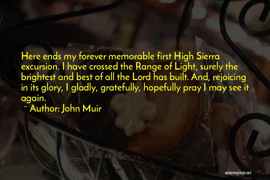 High Sierra Quotes By John Muir