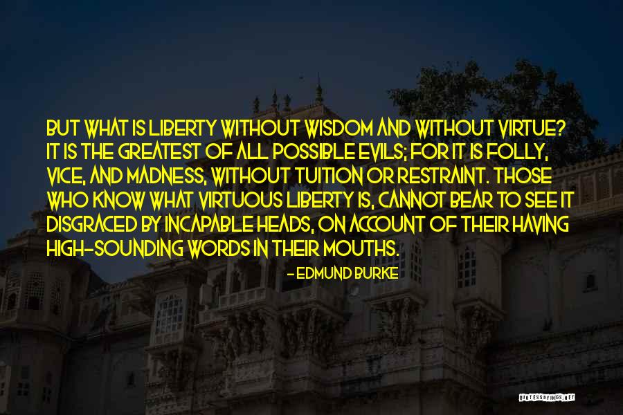 High Sounding Quotes By Edmund Burke High Sounding Quotes By Edmund Burke